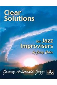 Clear Solutions for Jazz Improvisers