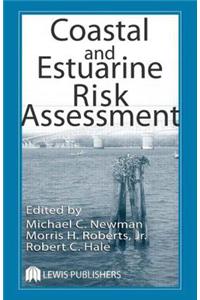 Coastal and Estuarine Risk Assessment