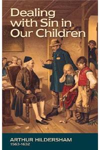 Dealing with Sin in Our Children