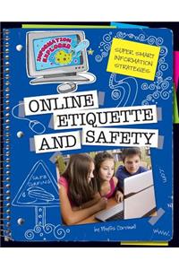 Online Etiquette and Safety