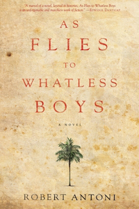 As Flies to Whatless Boys