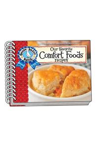 Our Favorite Comfort Foods
