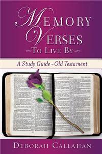 Memory Verses to Live by