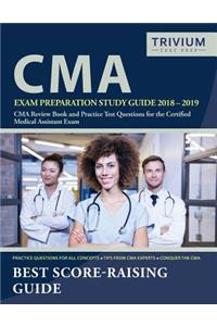 CMA Exam Preparation Study Guide 2018-2019