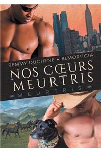 Nos Coeurs Meurtris
