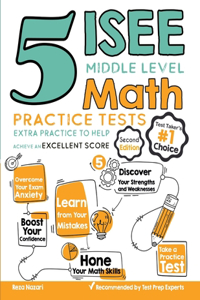 5 ISEE Middle Level Math Practice Tests