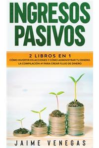 Ingresos Pasivos