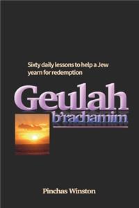 Geulah b'Rachamim