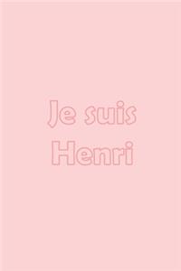 Je suis Henri: Avec une couverture Pink mate stylée / 15x22 Cm 100 Pages / Calendrier 2020