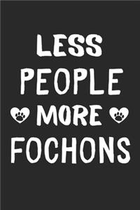 Less People More FoChons