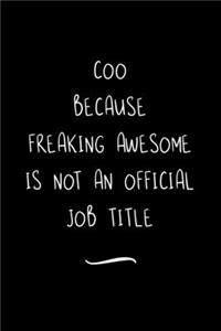 COO Because Freaking Awesome is not an Official Job Title