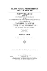H.R. 3980, National Windstorm Impact Reduction Act of 2004