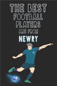 The Best Football Players are from Newry journal