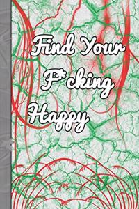 Find Your F*cking Happy