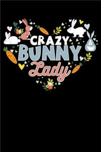 Crazy Bunny Lady