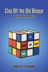 Chip Off the Old Bloque