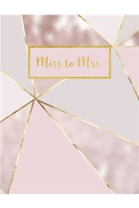 Miss to Mrs.
