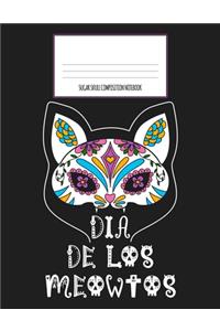 Dia De Los Meowtos Sugar Skull Composition Notebook