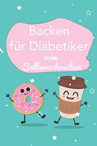 Backen für Diabetiker zum Selberschreiben