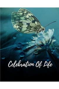 Celebration Of Life