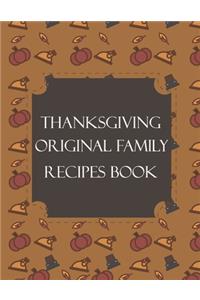 Thanksgiving Original Family recipes
