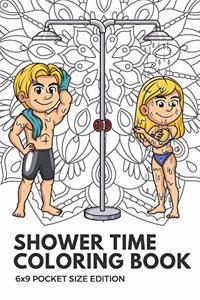 Shower Time Coloring Book 6x9 Pocket Size Edition