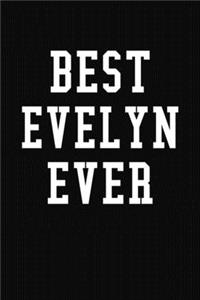 Best Evelyn Ever
