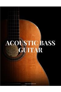 Acoustic Bass Guitar Tab Notebook
