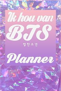 Ik hou van BTS Planner