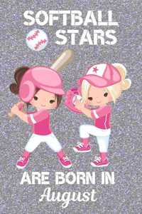 Softball Stars Are Born In August