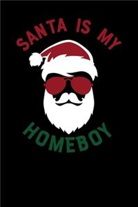 Santa Is My Homeboy