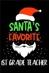 Santa's Favorite 1st Grade Teacher