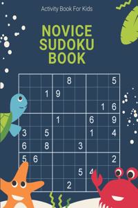 Activity Book For Kids, Novice Sudoku Book