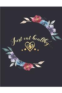 Just Eat Healthy