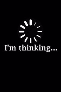 I'm thinking