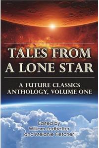 Tales From a Lone Star