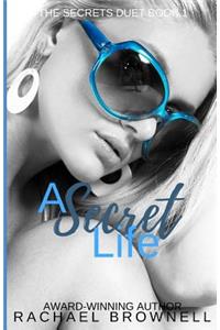 A Secret Life