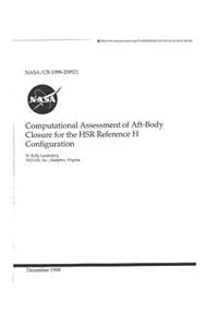 Computational Assessment of Aft-Body Closure for the Hsr Reference H Configuration