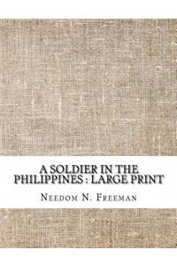A Soldier in the Philippines