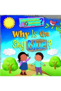 Why Is the Sky Blue?