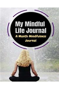My Mindful Life Journal