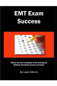 EMT Exam Success