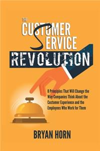 Customer Service Revolution