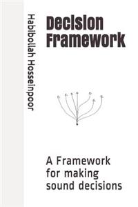 Decision Framework