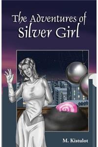 Adventures of Silver Girl