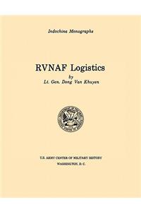 RVNAF Logistics (U.S. Army Center for Military History Indochina Monograph series)