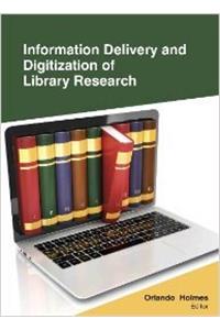 Information Delivery And Digitization Of Library Research