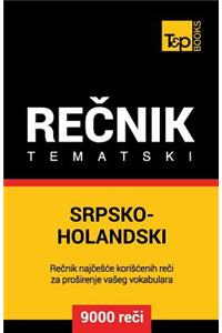 Srpsko-Holandski Tematski Recnik - 9000 Korisnih Reci