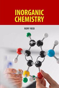 Inorganic Chemistry by Rory Reid