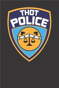 Thot Police